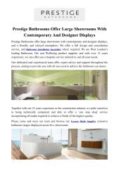 Prestige Bathrooms Offer Large Showrooms With Contemporary And Designer Displays.PDF